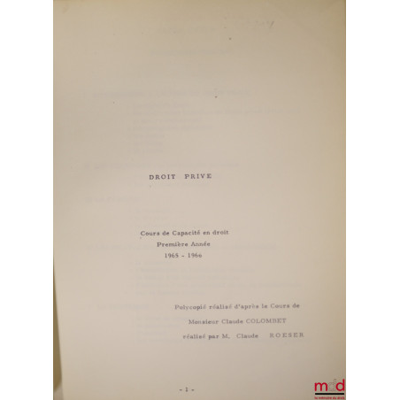 COURS DE DROIT PRIVÉ, Capacité en droit, 1re année, 1965-1966