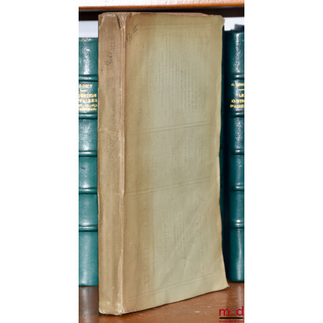 CODE DE L?ORGANISATION JUDICIAIRE COMPRENANT LES LOIS, DÉCRETS, ORDONNANCES, RÈGLEMENTS SUR L?ORDRE JUDICIAIRE. LE CONSEIL D?...