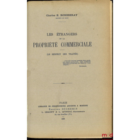 LES ÉTRANGERS ET LA PROPRIÉTÉ COMMERCIALE, (Le respect des traités)