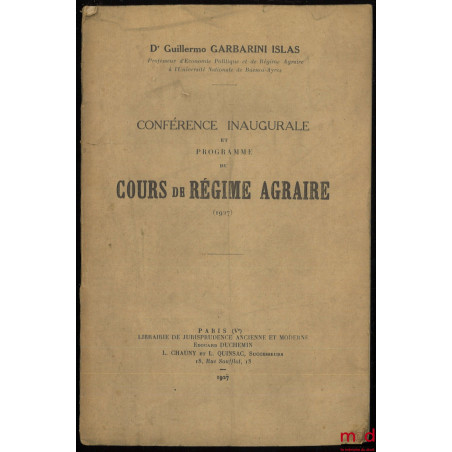 CONFÉRENCE INAUGURALE ET PROGRAMME DU COURS DE RÉGIME AGRAIRE (1927)