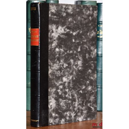 LES CONSTITUTIONS DE CONSTANTIN ET LE DROIT PRIVÉ AU DÉBUT DU IVe SIÈCLE. Les personnes, Préface de Fernand de Visscher, Edit...