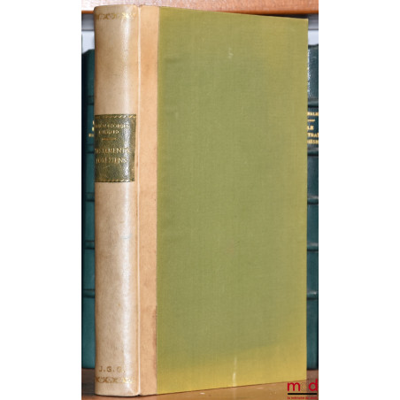 TESTAMENTS FORÉZIENS 1305-1316, Introduction de André Perret et M. Gonon, publié avec l’aide du Centre national de la recherc...