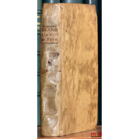 COMPENDIO DE LOS COMENTARIOS EXTENDIDOS A LAS OCHENTA Y TRES LEYES DETORO : En que presencia de las Notas de su Adiccionador,...