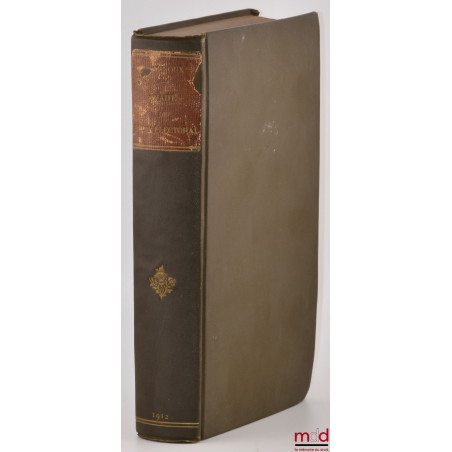 TRAITÉ DE DROIT ÉLECTORAL, Réclamations et recours devant les Tribunaux administratifs, Législation - Procédure - Jurispruden...