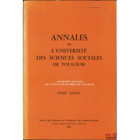 RAISON DE CONSCIENCE ET RAISON D’ÉTAT : L’OBJECTION AU SERVICE MILITAIRE EN FRANCE, Annales de l’Université des Sciences soci...