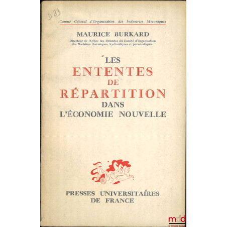 LES ENTENTES DE RÉPARTITION DANS L’ÉCONOMIE NOUVELLE