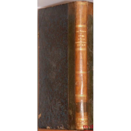 ÉTUDES SUR LA COMPÉTENCE CIVILE À L’ÉGARD DES ÉTATS ÉTRANGERS et de leurs Agents politiques, diplomatiques ou consulaires