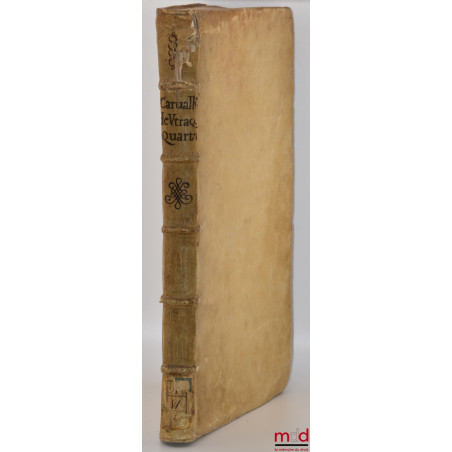 NOVUS ET METHODICUS TRACTATUS DE UNA ET ALTERA QUARTA DEDUCENDA VEL NON LEGITIMA, FALCIDIA, ET TREBELLIANICA, Ad cap. Raynald...