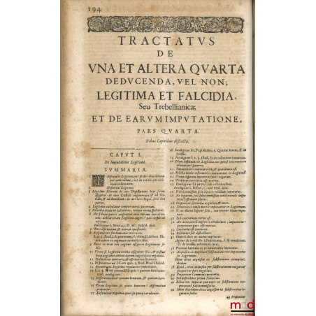 NOVUS ET METHODICUS TRACTATUS DE UNA ET ALTERA QUARTA DEDUCENDA VEL NON LEGITIMA, FALCIDIA, ET TREBELLIANICA, Ad cap. Raynald...