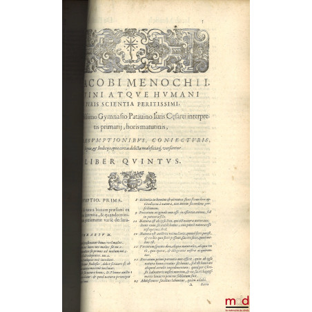 t. I : Iacobi Menochii iuriscons. Papiensis, regii ducalisque senatoris, Ac redituum extraordinariorum Regiæ Maiestatis Catho...