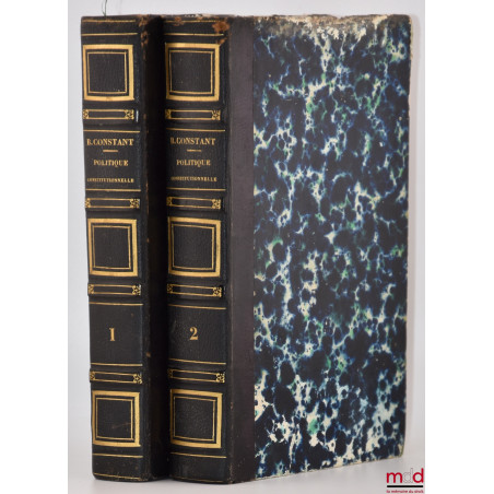 COURS DE POLITIQUE CONSTITUTIONNELLE, nouvelle éd. mise en ordre et précédée d’une introduction par M. J.-P. Pagès
