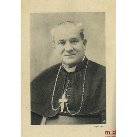 PRISON ET DÉPORTATION, Témoignagne d’un évêque français