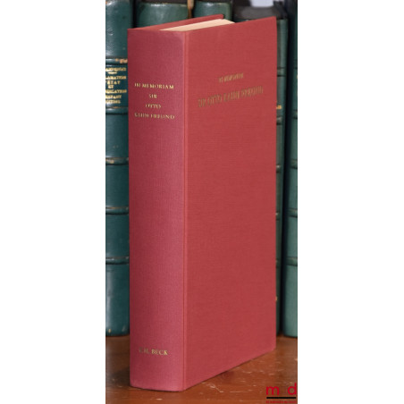 IN MEMORIAM SIR OTTO KAHN-FREUND, 17. 11. 1900 - 16. 8. 1979, International Collection of Essays