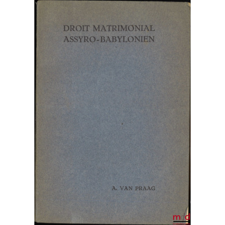 DROIT MATRIMONIAL ASSYRO-BABYLONIEN