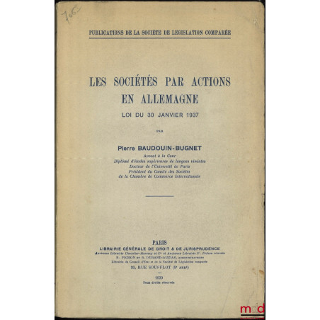 LES SOCIÉTÉS PAR ACTIONS EN ALLEMAGNE, LOI DU 30 JANVIER 1937