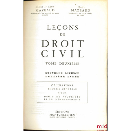 LEÇONS DE DROIT CIVIL :t. I-1er vol. : Introduction à l?étude du droit (5e éd. par M. Juglart, 1972) ; t. I-2e vol : Famill...