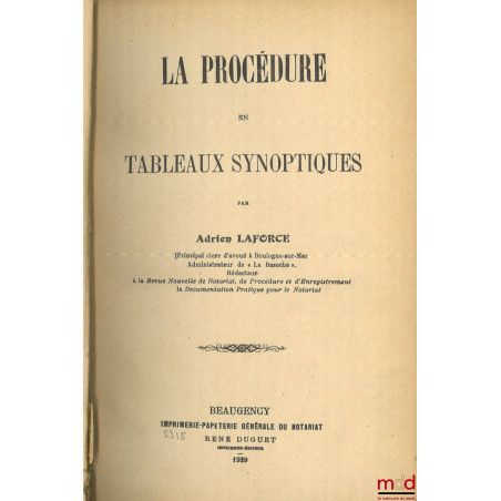 LA PROCÉDURE EN TABLEAUX SYNOPTIQUES