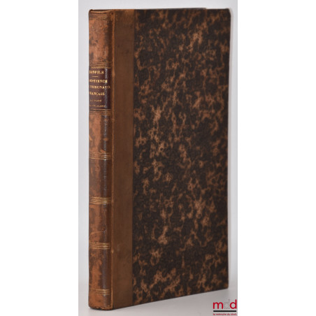 DE LA COMPÉTENCE DES TRIBUNAUX FRANÇAIS À L’ÉGARD DES ÉTRANGERS en matière civile, commerciale et criminelle