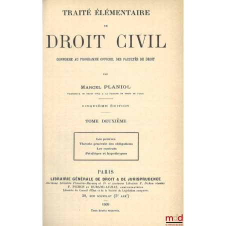 TRAITÉ ÉLÉMENTAIRE DE DROIT CIVIL conforme au programme officiel des Facultés de Droit, 5e éd.