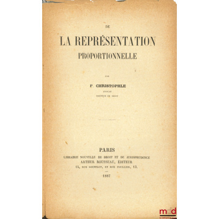 DE LA REPRÉSENTATION PROPORTIONNELLE