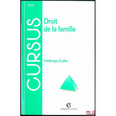 DROIT DE LA FAMILLE, coll. Cursus / Droit