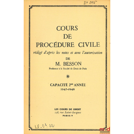 COURS DE PROCÉDURE CIVILE, Capacité 2ème année, 1947-1948