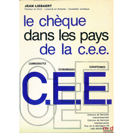 LE CHÈQUE DANS LES PAYS DE LA C.E.E.
