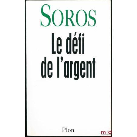 LE DÉFI DE L’ARGENT
