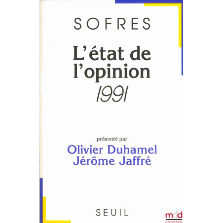 SOFRES - L’ÉTAT DE L’OPINION, 1991