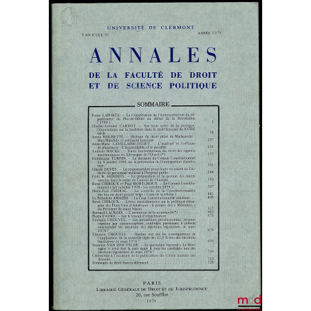 LA CONSTITUTION DE L?ADMINISTRATION DU DÉPARTEMENT DU PUY-DE-DÔME AU DÉBUT DE LA RÉVOLUTION (1790), extrait des Annales de l?...