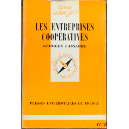 LES ENTREPRISES COOPÉRATIVES, 4ème éd., coll. Que sais-je ?