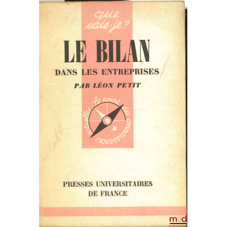 LE BILAN DANS LES ENTREPRISES, coll. Que sais-je ?