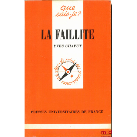 LA FAILLITE, coll. Que sais-je?