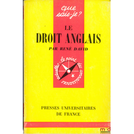 LE DROIT ANGLAIS, coll. Que sais-je ?