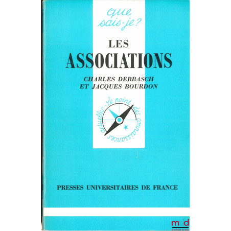 LES ASSOCIATIONS, coll. Que sais-je ?