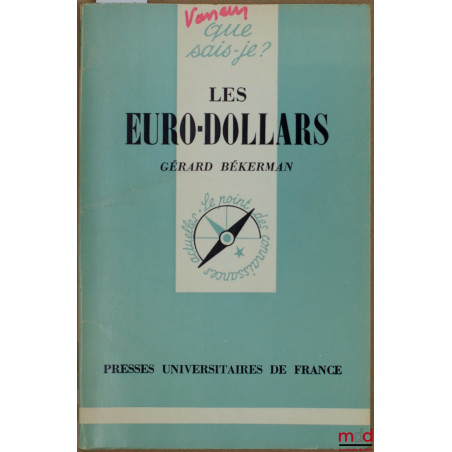 LES EURO-DOLLARS, coll. Que sais-je?