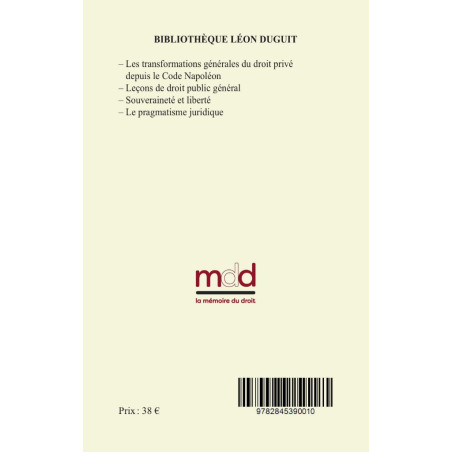 LES TRANSFORMATIONS DU DROIT PUBLIC2e tirageRéimpression de l’éd. de 1913 chez Armand Colin