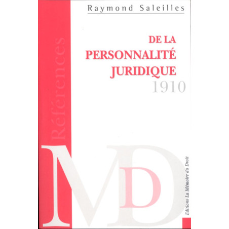 DE LA PERSONNALITÉ JURIDIQUE - HISTOIRE ET THÉORIES Vingt-cinq leçons d?introduction à un cours de droit civil comparé sur ...