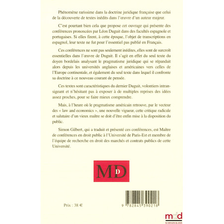 LE PRAGMATISME JURIDIQUEConférences prononcées à Madrid, Lisbonne & Coïmbre (1923),Présentation et traduction (Conférence d...