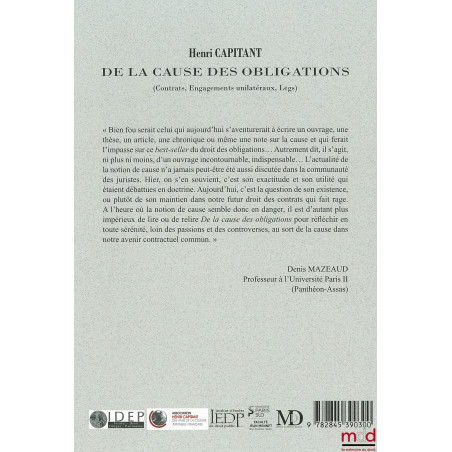 DE LA CAUSE DES OBLIGATIONS (Contrats, Engagements unilatéraux, legs) Réimpression de la 3e éd. de 1927 chez Dalloz Avan...