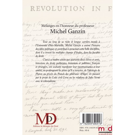 MÉLANGES EN L?HONNEUR DU PROFESSEUR MICHEL GANZINContributions réunies par Éric GASPARINI & François QUASTANA (avec l?aide ...