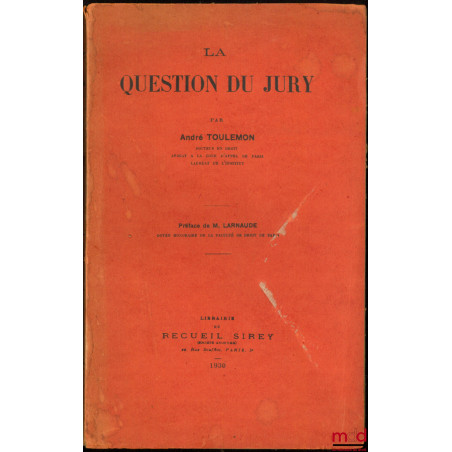 LA QUESTION DU JURY, Préface de M. Larnaude