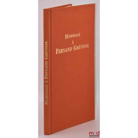 HOMMAGE À FERNAND GRÉVISSE
