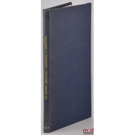 LE LEASING INDUSTRIEL, COMMERCIAL ET IMMOBILIER, Développements récents de la pratique et de la jurisprudence, Travaux de la ...