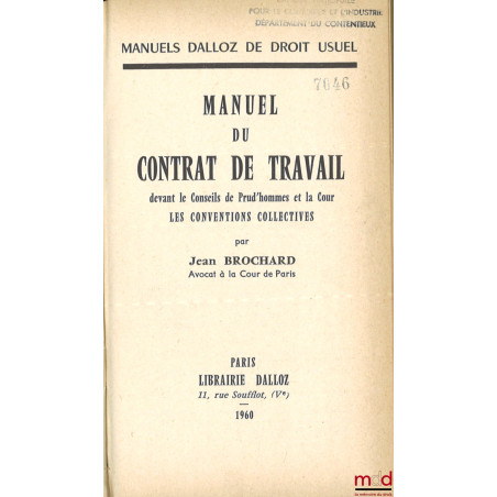MANUEL DU CONTRAT DE TRAVAIL devant le Conseil de Prud’hommes et la Cour, Les conventions collectives