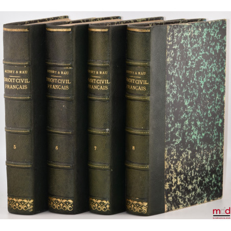 COURS DE DROIT CIVIL FRANÇAIS D’APRÈS LA MÉTHODE DE ZACHARIÆ, 4e éd. revue et complétée