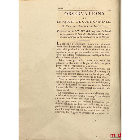 PROJET DE CODE CRIMINEL, CORRECTIONNEL ET DE POLICE, présenté par la commission nommée par le gouvernement ;DISCUSSION DU PR...