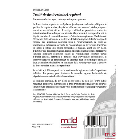 TRAITÉ DE DROIT CRIMINEL ET PÉNALdimension historique, contemporaine, européenne