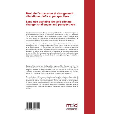 DROIT DE L?URBANISME ET CHANGEMENT CLIMATIQUE : Défis et Perspectives LAND USE PLANNING LAW AND CLIMATE CHANGE : Challeng...