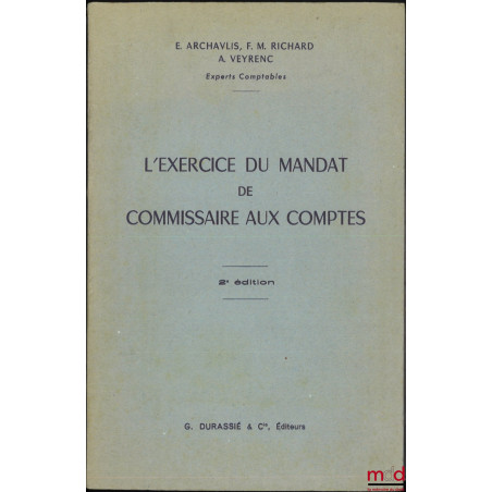 L’EXERCICE DU MANDAT DE COMMISSAIRE AUX COMPTES, 2e éd.